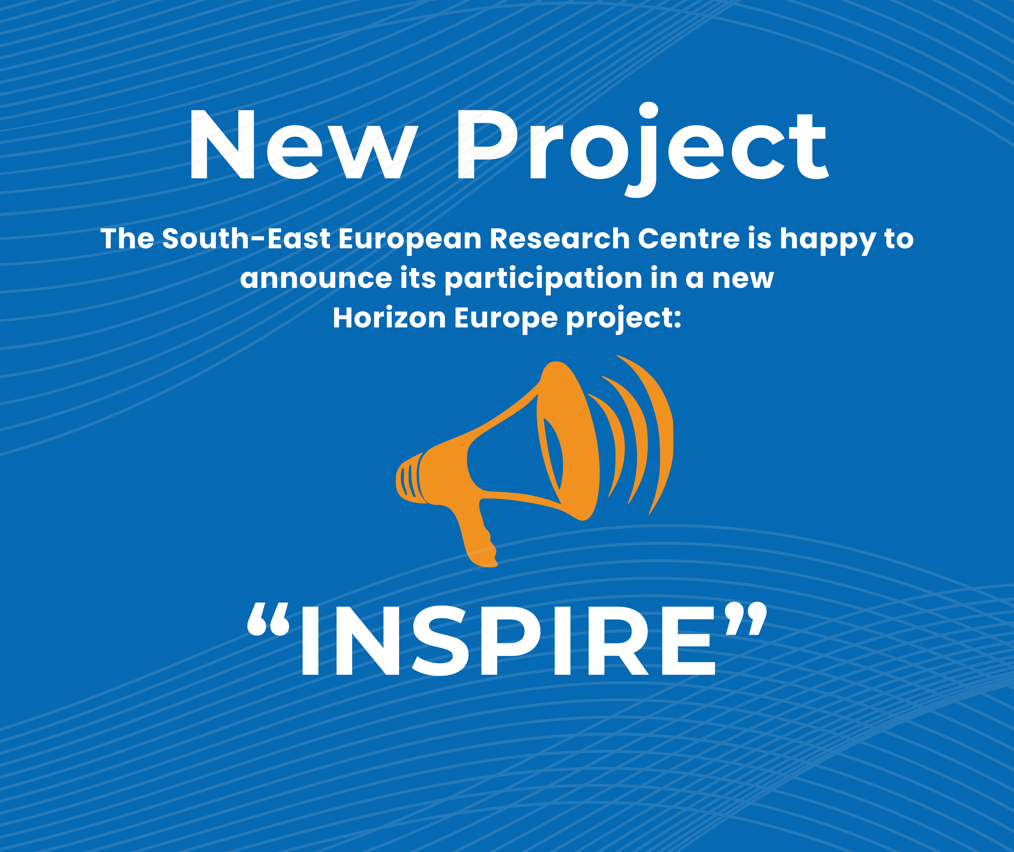 Announcement: Launch of the INSPIRE Project