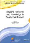 Proceedings of the 3rd Annual South East European Doctoral Student Conference: Infusing Research and Knowledge in South East Europe