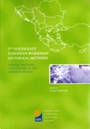 Proceedings of the 2nd South East European Workshop on Formal Methods: Formal Methods: Challenges in the Business World