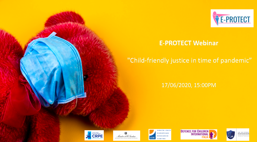 E-PROTECT Webinar: Child-friendly justice in time of pandemic