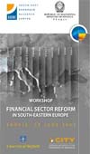 Workshop on Financial Sector Reform in South East Europe