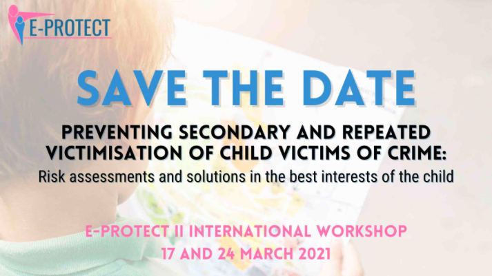 International Workshop - Preventing secondary and repeat victimisation of child victims of crime