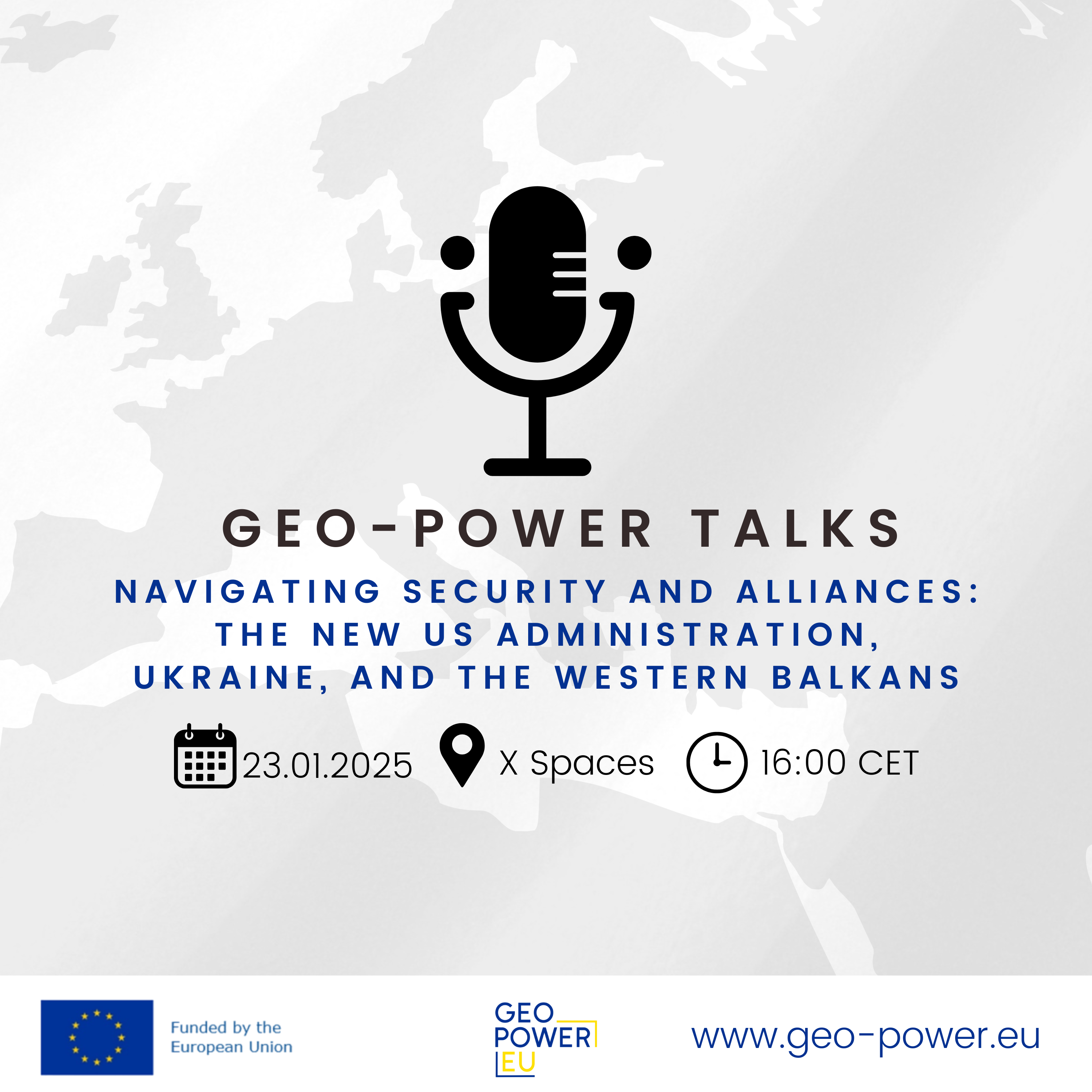 GEO-POWER Talks - Navigating Security and Alliances: The New US Administration, Ukraine, and the Western Balkans